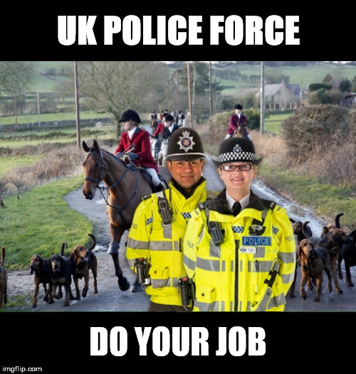 UK Police Force Do Your Job